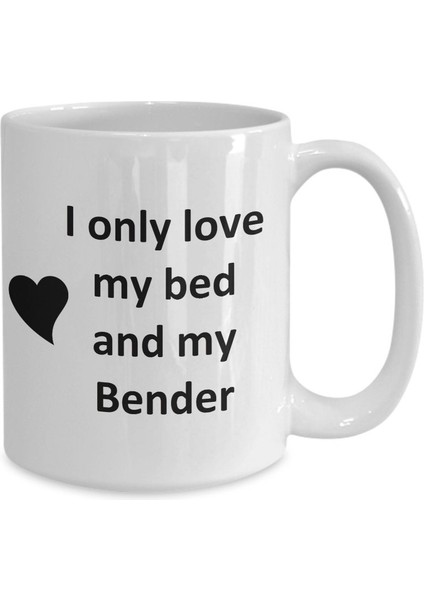 Bender Lover Kupa - Kedi Köpek Kuş Evcil Hayvan Adı - Love My Bender Adı Ingilizce Kupa