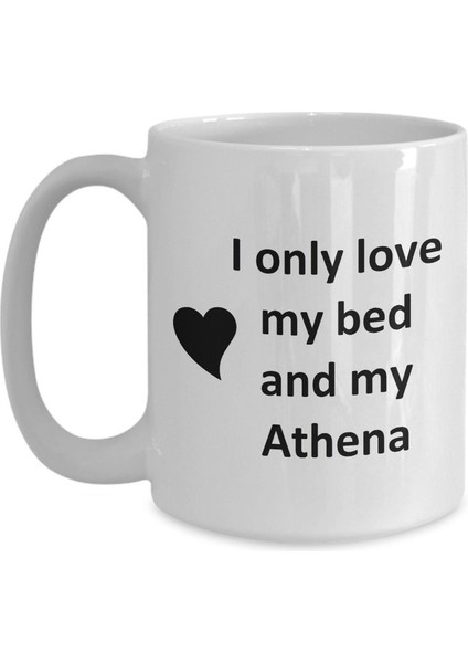 Athena Lover Kupa - Kedi Köpek Kuş Evcil Hayvan Adı - Love My Athena Adı - Ingilizce Kupa