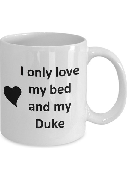 Duke Lover Kupa - Kedi Köpek Kuş Evcil Hayvan Adı - Love My Duke Adı Kahve Ingilizce Kupa fiyatları