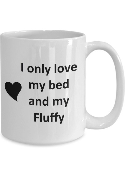 Fluffy Lover Kupa - Kedi Köpek Kuş Evcil Hayvan Adı - Love My Fluffy Adı Kahve - Ingilizce Kupa