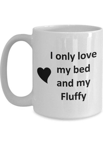 Fluffy Lover Kupa - Kedi Köpek Kuş Evcil Hayvan Adı - Love My Fluffy Adı Kahve - Ingilizce Kupa