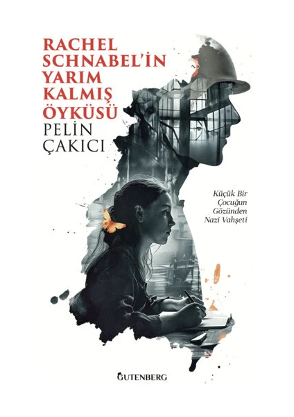 Rachel Schnabel'in Yarım Kalmış Öyküsü - Pelin Çakıcı