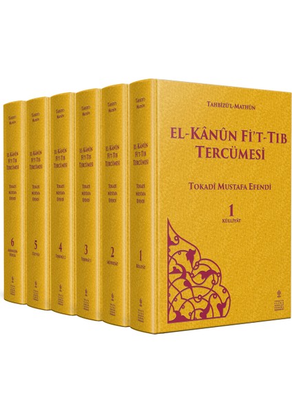 El-Kânûn Fi't-Tıb Tercümesi (6 Cilt Takım) - Tokadî Mustafa Efendi (Ciltli)