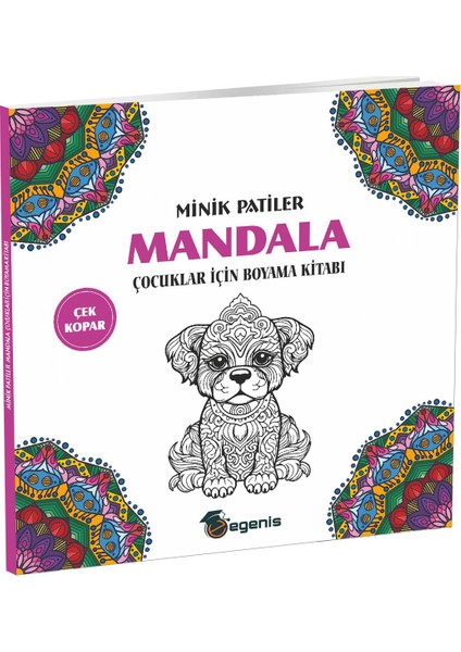 Minik Patiler-Çocuklar Için Mandala Boyama-Egenis Yayınları