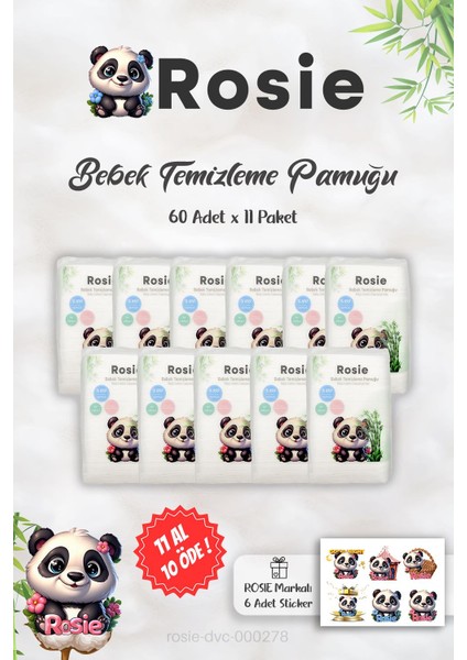 11 Al 10 Öde Rosıe %100 Doğal Bebek Temizleme Pamuğu 60'lı ve Rosıe Sticker fiyatları
