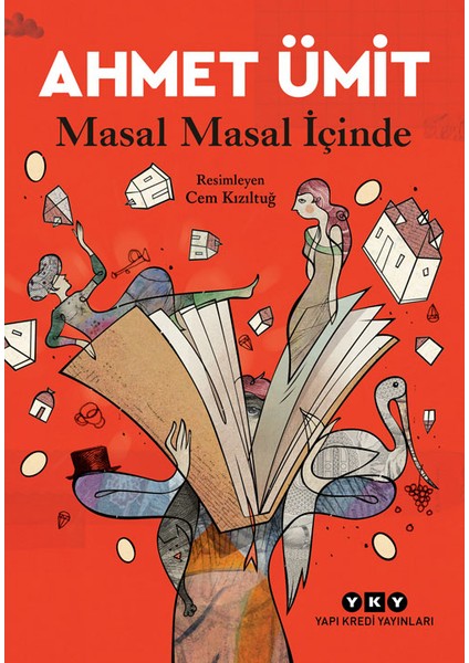 Masal Masal İçinde - Olmayan Ülke - Kuşlar da Gitti - Değirmen - Büyük Saat 5 Kitap