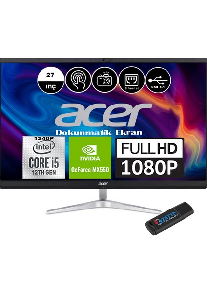 C27-1751 Intel Core I5-1240P 64GB 512GB SSD MX550-2GB Gddr6 Dokunmatik IPS Full Hd Windows 11 Home 27" All In One Bilgisayar DQBJAEM005H07 + Weblegelsinflashbellek