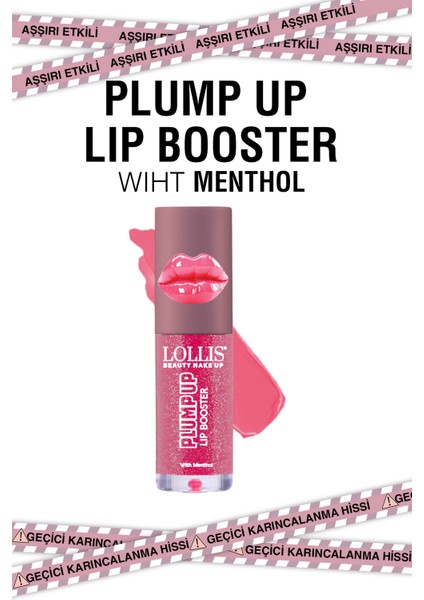 Plump Up Lip Booster / Dolgun Görünüm Veren Dudak Parlatıcısı