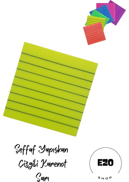 Şeffaf Renkli Postit Yapışkan Post-It Not Kağıdı Çizgili Karenot Sarı