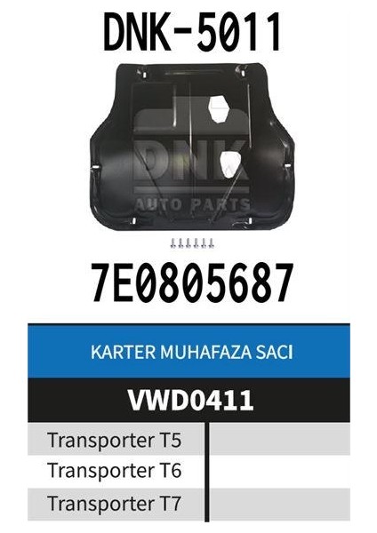 Sac Karter Muhafazası Transporter T-5 2003-2010 T-6 20 10-2017 T-7 2018-2020 + Civata