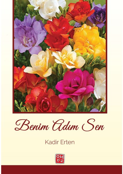 Benim Adım Sen - Kadir Erten