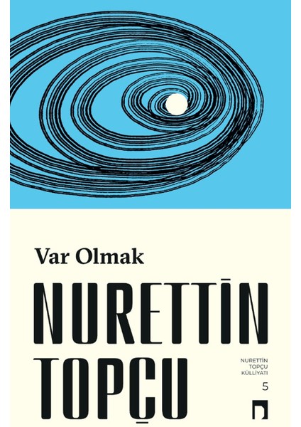 Var Olmak - Nurettin Topçu