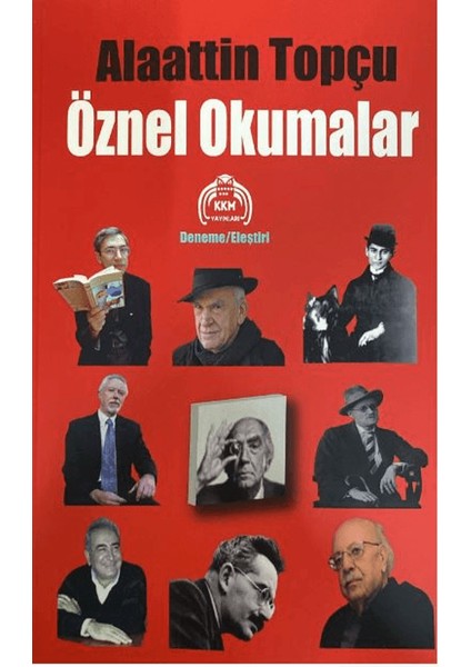 Öznel Okumalar - Alaattin Topçu