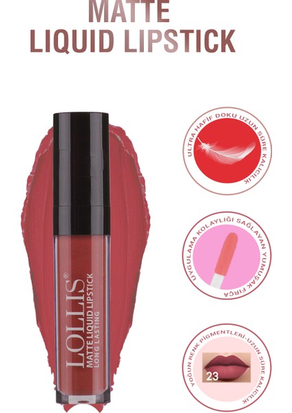 Mat Likit Ruj 23 / Matte liquid Lipstick 23