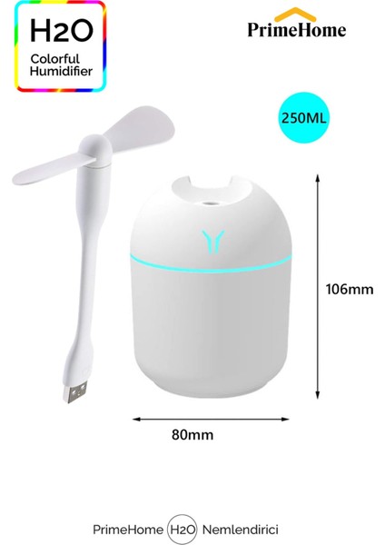 Primehome H2O Humidifier hava Ultrasonik Ortam Oda Nemlendirici Buhar Makinası 250ML+ USB Mini Fan Hediyeli