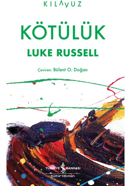 Kötülük - Luke Russell