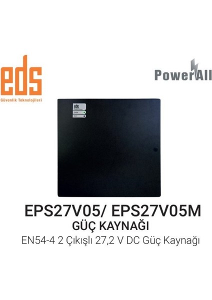 EPS27V05M 2 Çıkışlı 27.2 V Dc EN54-4 Güç Kaynağı Mini Kutu