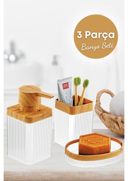 3 Parça Ahşap Desenli Banyo Seti Beyaz (SIVI SABUNLUK, KATI SABUNLUK, DİŞ FIRÇALIK)