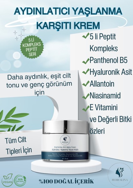 Aydınlatıcı Yaşlanma Karşıtı Krem - 5'li Peptit