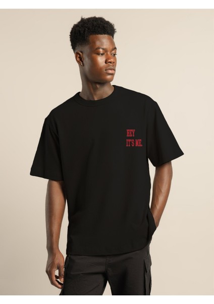 Hey It's Me. Oversize Tshirt