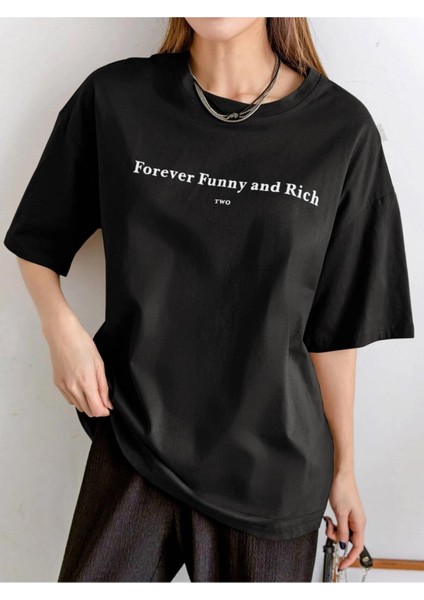 Forever Baskılı Oversize Tshırt