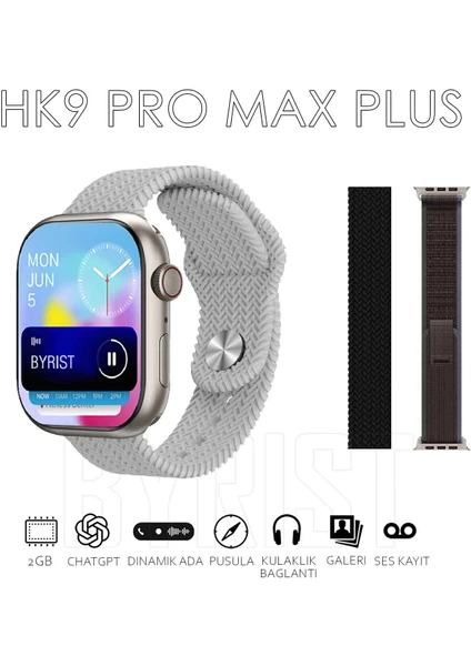 Hk9 Pro Max Plus Gen4 46MM Amoled Ekran Galeri/ses Kayıt/2gb Depolama Özellikli 2024 Akıllı Saat