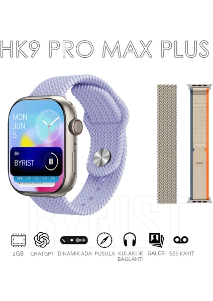 Hk9 Pro Max Plus Gen4 46MM Amoled Ekran Galeri/ses Kayıt/2gb Depolama Özellikli 2024 Akıllı Saat