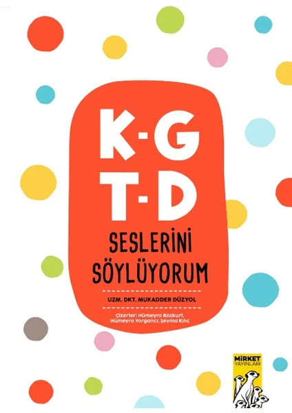 K-G T-D Seslerini Söylüyorum - Mukadder Düzyol