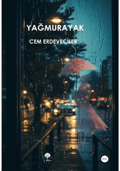Yağmurayak - Cem Erdeveciler