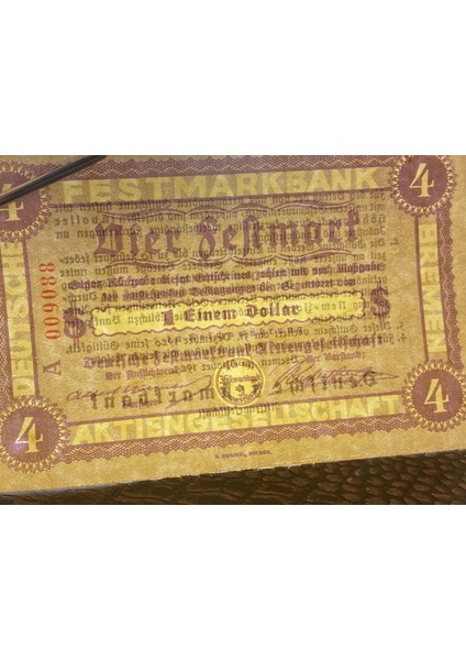 Alman Reich Dönemi 1923  Deutsches Reich  Vier (4) Festmark 1 Dollar Festmarkbank Aktiengesellschaft Bremen  Nadir   Çil (Uncirculated Unc)