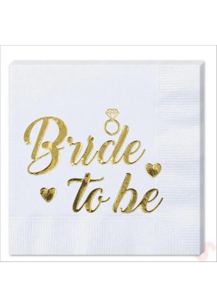 16 Adet Bride To Be Temalı Gold Peçete