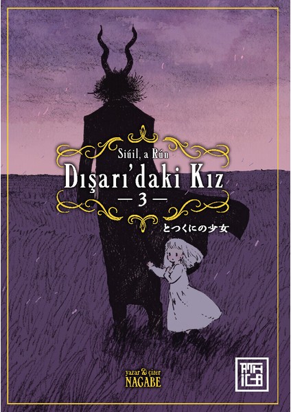 Dışarı’daki Kız 3 - Nagabe