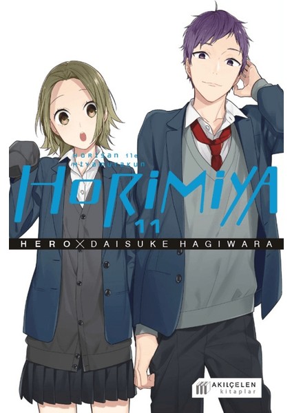 Horimiya Horisan ile Miyamurakun 11. Cilt – Hero