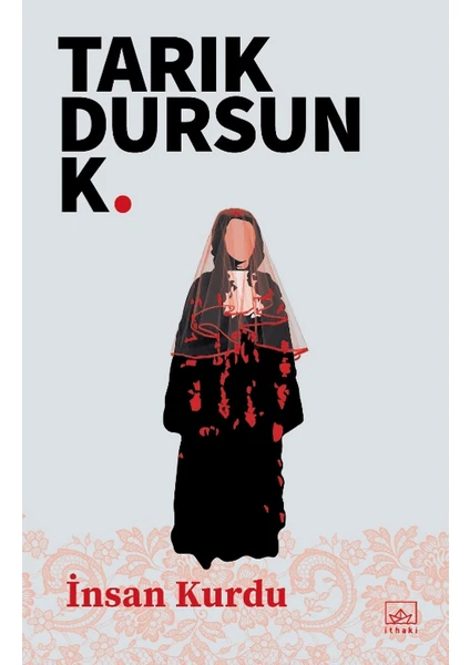 İnsan Kurdu - Tarık Dursun K.