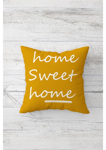 Home Sweet Home Çift Tarafı Baskılı Gizli Fermuarlı Yastık Kılıfı Kırlent Koltuk Yastık Kılıfı