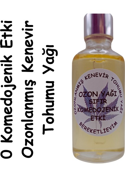 Ozon Yağı, Ozonlanmış Kenevir Tohumu Yağı, Cilt Serumu 50 ml