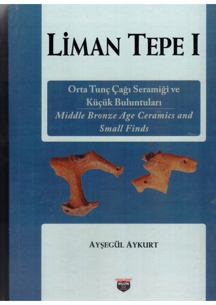 Liman Tepe 1 - Ayşegül Aykurt