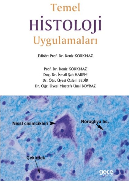 Temel Histoloji Uygulamaları - Deniz Korkmaz