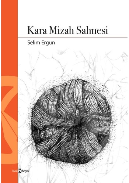 Kara Mizah Sahnesi - Selim Ergun