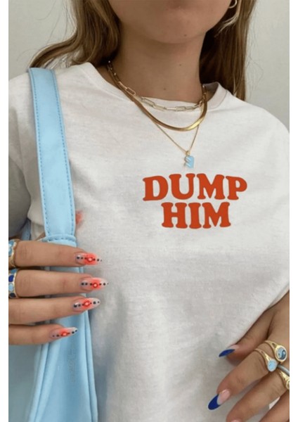 Dump Him Yazılı Beyaz Crop Tişört
