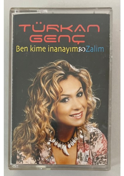 Türkan Genç – Ben Kime İnanayım Zalim Kaset (Orjnal Dönem Baskı Kaset)