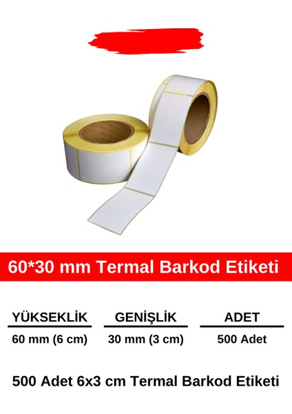 60X30 mm Barkod Etiketi - 500 Adet Termal Etiket