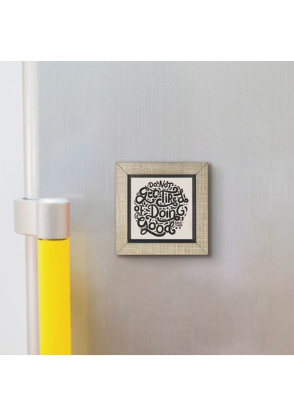 Galatyalılar 6:9 Baskılı Mdf MAGNETKRG-125BUZDOLABI Süsü modelleri