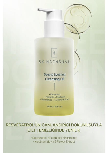 Deep & Soothing Cleansing Oil | Resveratrol’ün Dokunuşuyla Cilt Temizliğinde Yenilik