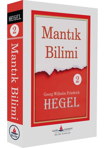 Mantık Bilimi 2. Cilt - G. W. F. Hegel