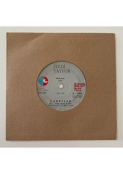 Ferdi Tayfur Yadeller - Ağlamazsam Uyuyamam 45 Lik Plak (Orjnal Dönem Baskı Plak)
