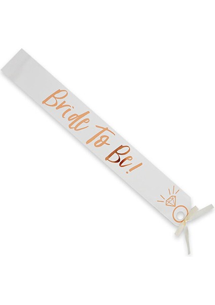 Bride To Be Baskılı Varaklı Lüks Kuşak