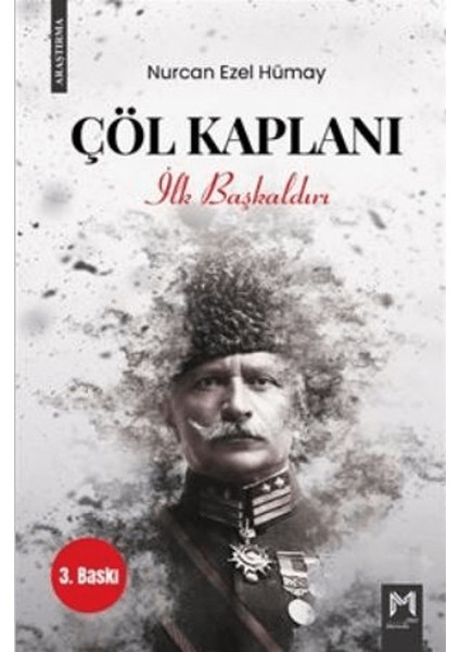 Çöl Kaplanı İlk Başkaldırı - Nurcan Ezel Hümay