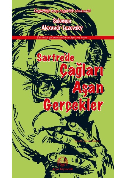Sartre'de Çağları Aşan Gerçekler - Solomon Alexandr Lozovsky