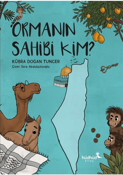 Ormanın Sahibi Kim? - Kübra Doğan Tuncer